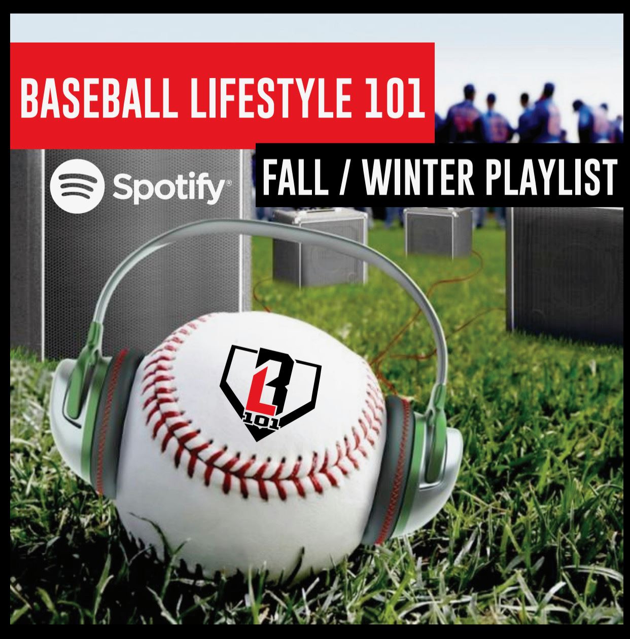 BSBL Lifestyle 101 F/W 2019 Playlist