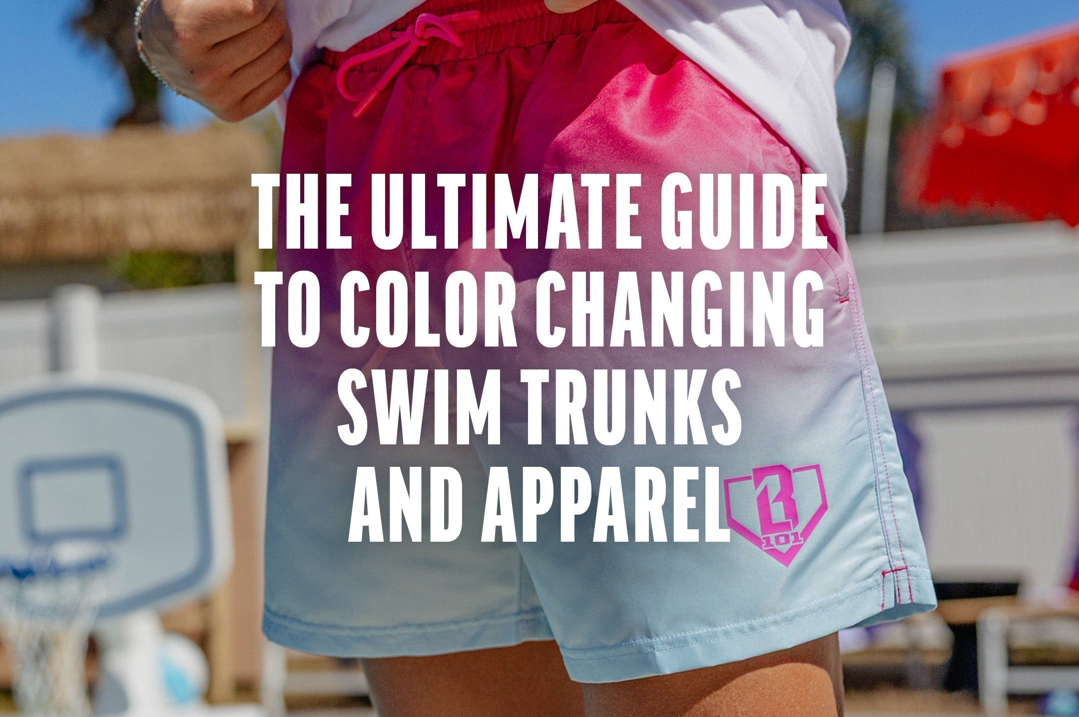 The Ultimate Guide to Color Changing Swim Trunks & Apparel
