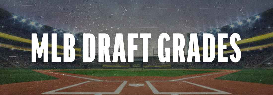 Grading Every Pick Of The 2025 MLB Draft