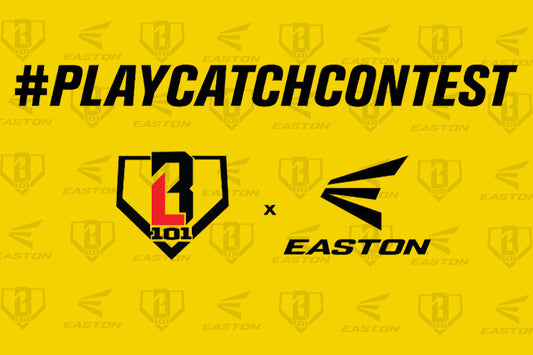 BL101 x Easton Baseball #PlayCatchContest