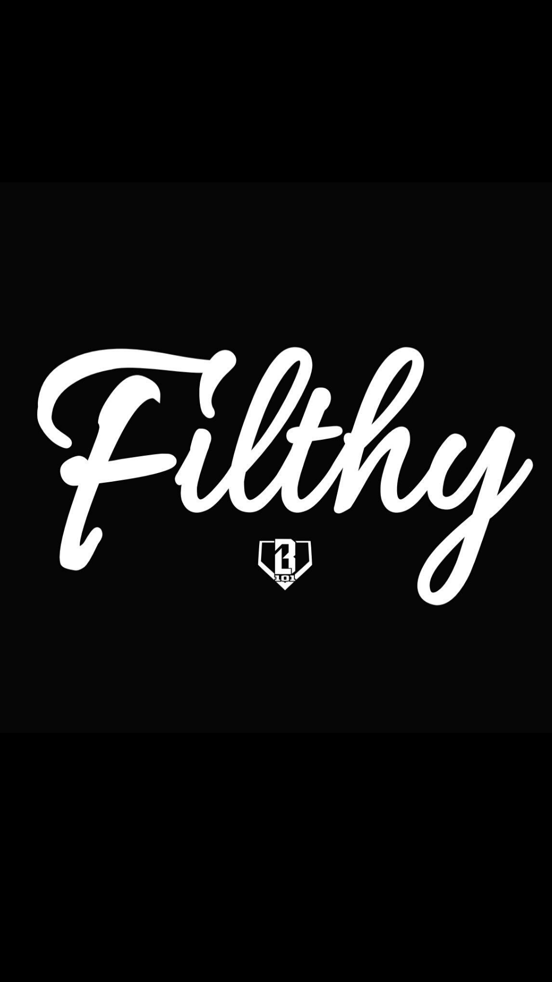 Wallpaper Wednesday - Filthy