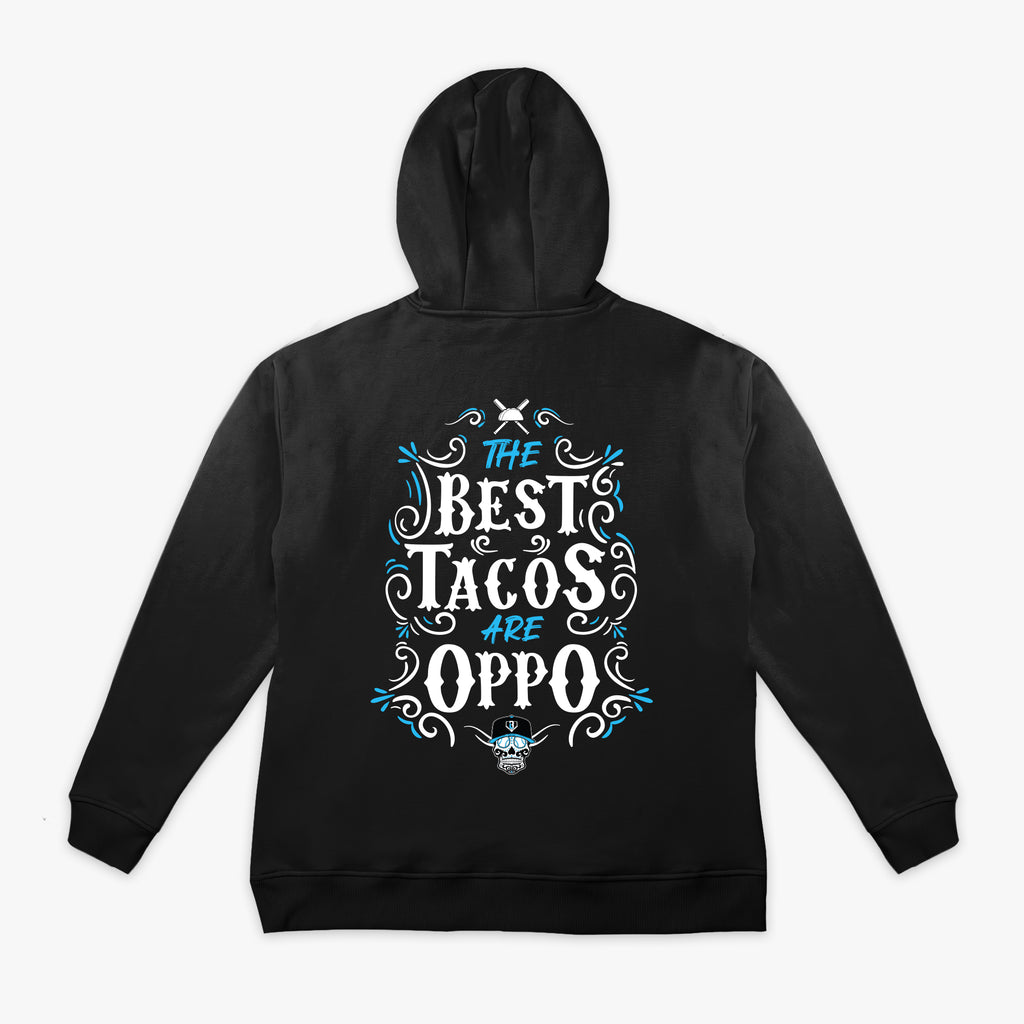 Black hoodie with 'The Best Tacos Are Oppo' text on the back against a white background