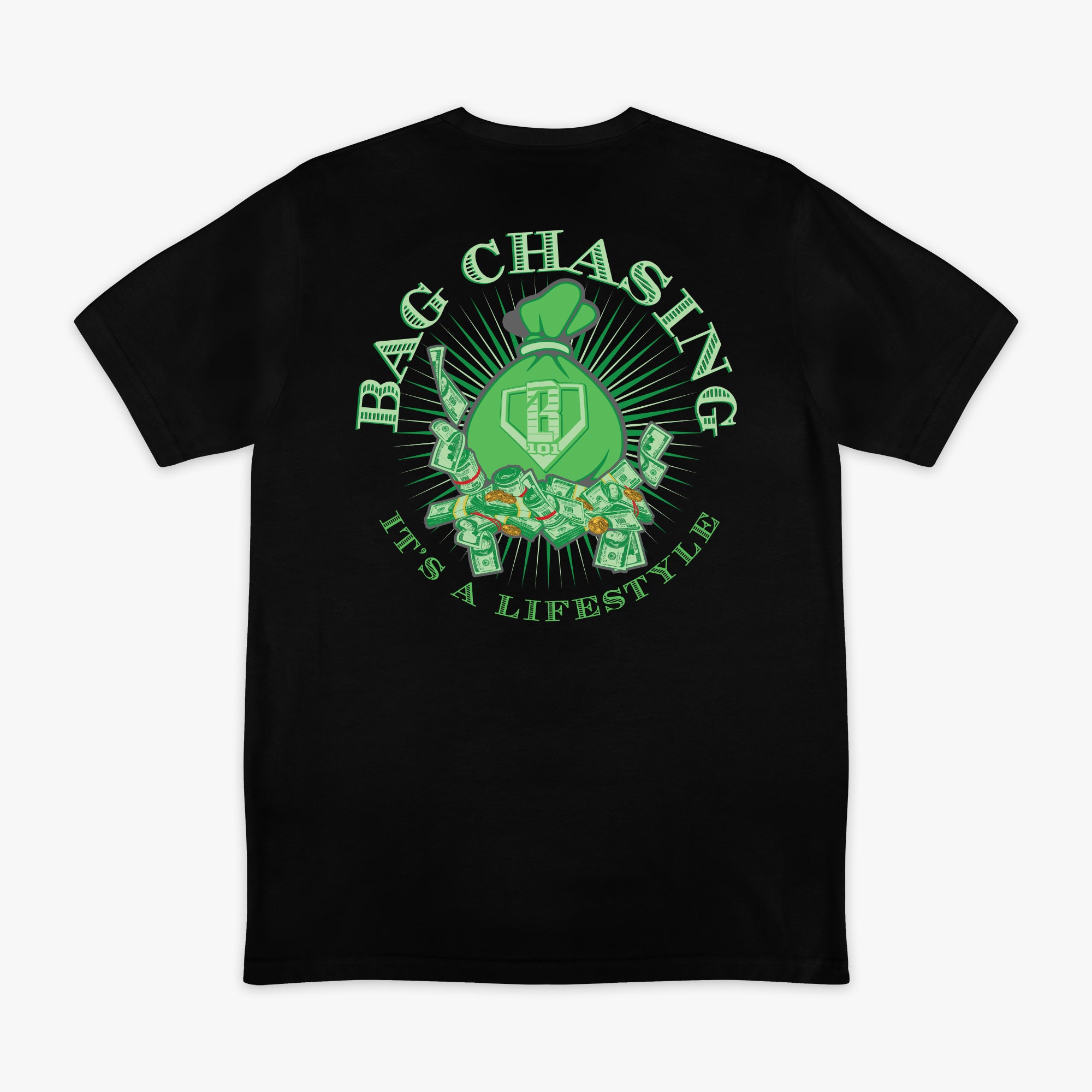 Black t-shirt with green money bag graphic design and 'Bag Chasing' text on a white background