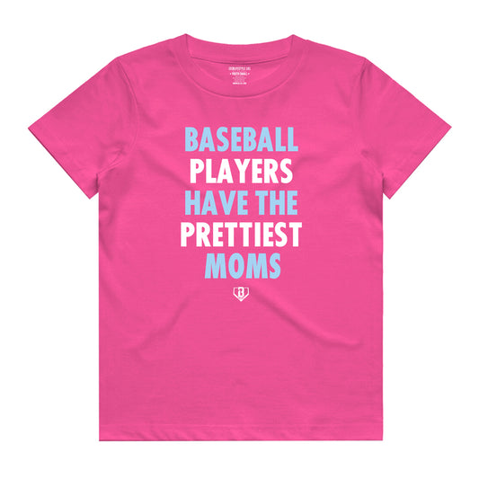Baseball players have the prettiest moms youth tee