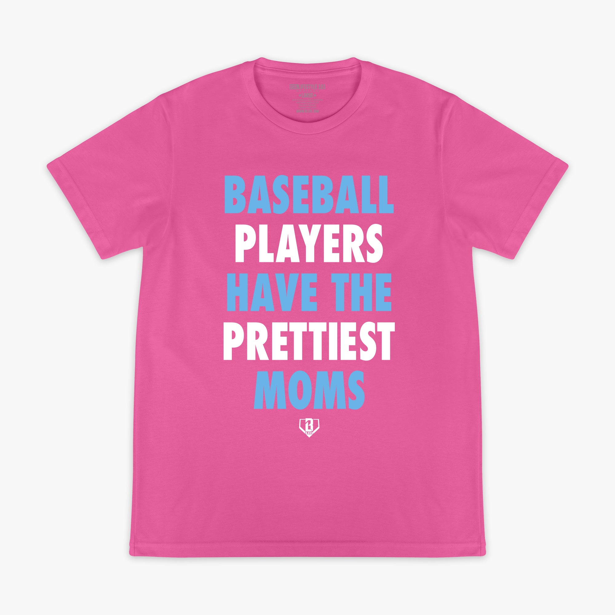 Baseball Players Have The Prettiest Moms Tee - Pink/Blue