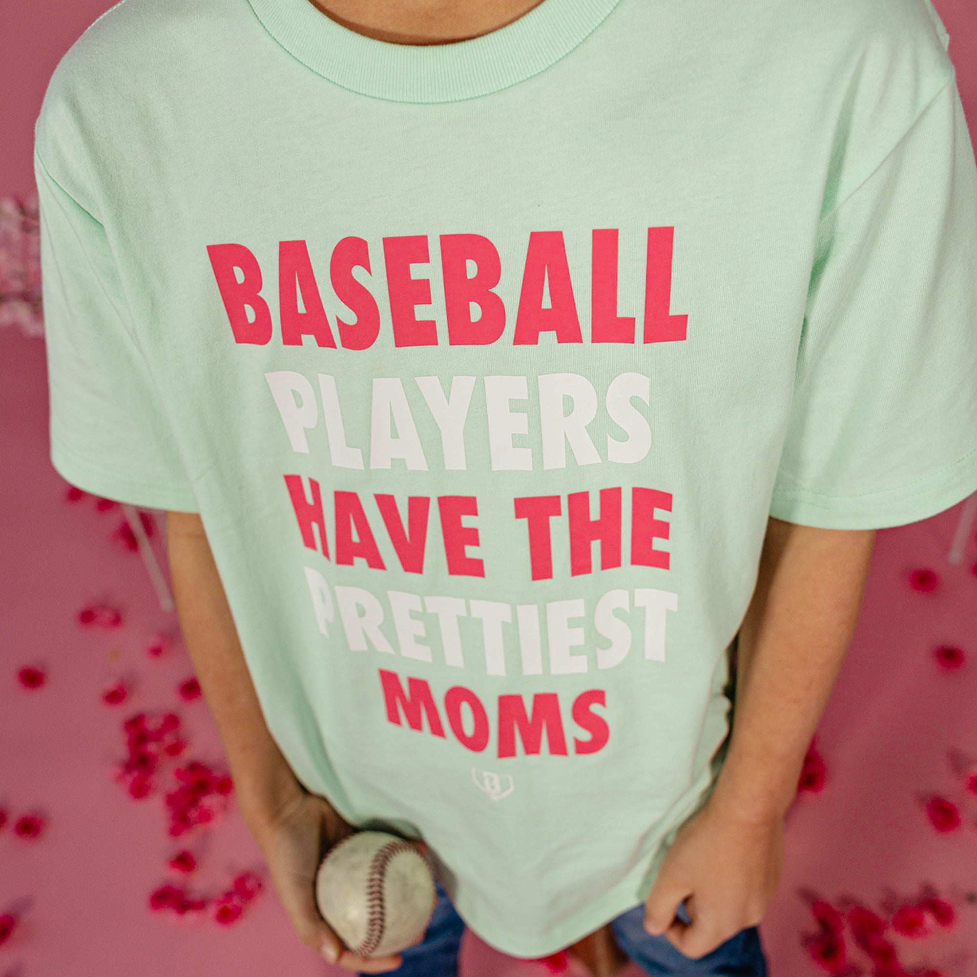 Baseball Players Have The Prettiest Moms Youth Tee - Mint