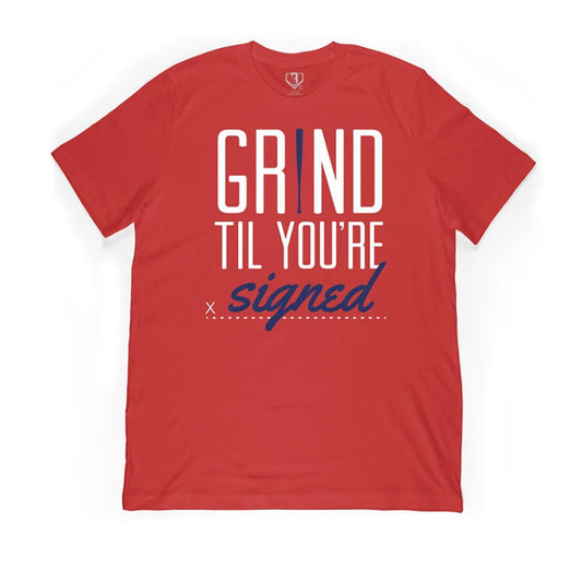 Red t-shirt with grind til you're signed, baseball tshirt